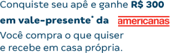 Daí mesmo de onde você está, conquiste seu apto e ganhe R$ 300 no ifood para comemorar. | Fique em Casa Própria | Tenda.com
